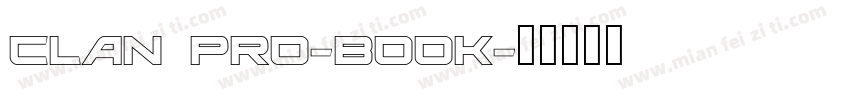 clan pro-book字体转换